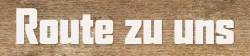 route-zu-uns-b route-zu-uns-b